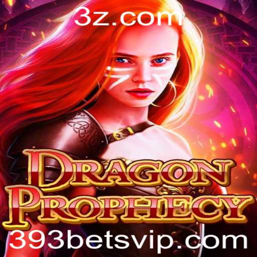 Descobrindo o Fascinante Mundo de DragonProphecy e a Estratégia do 393 Bet