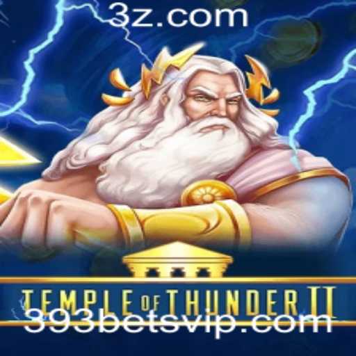 TempleofThunderII: Mergulhando no Jogo e Suas Regras com 393 Bet
