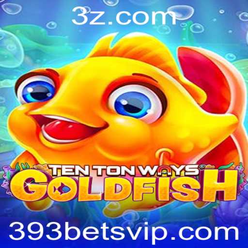 Descubra o Fascinante Mundo de TenTonWaysGoldfish com 393 Bet
